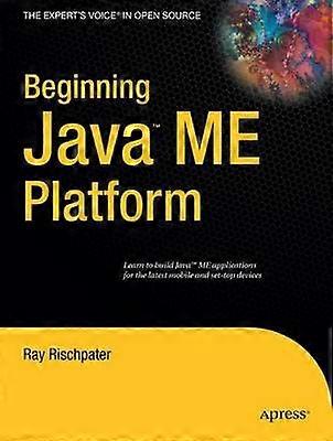 Beginning Java  ME Platform
