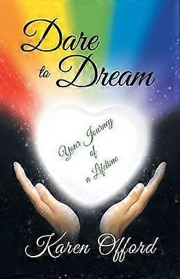 Dare to Dream