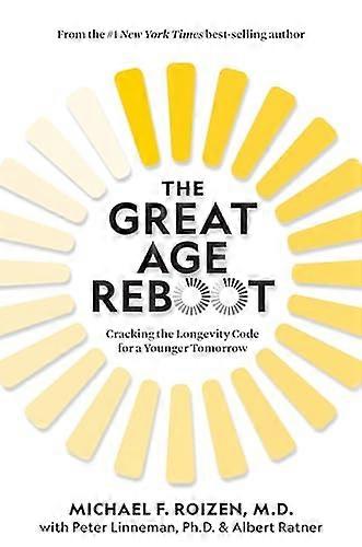 The Great Age Reboot: Cracking the Longevity Code for a Younger Tomorrow