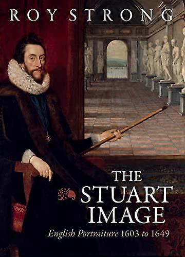 Stuart-bildet Engelsk portrettkunst 1603 til 1649
