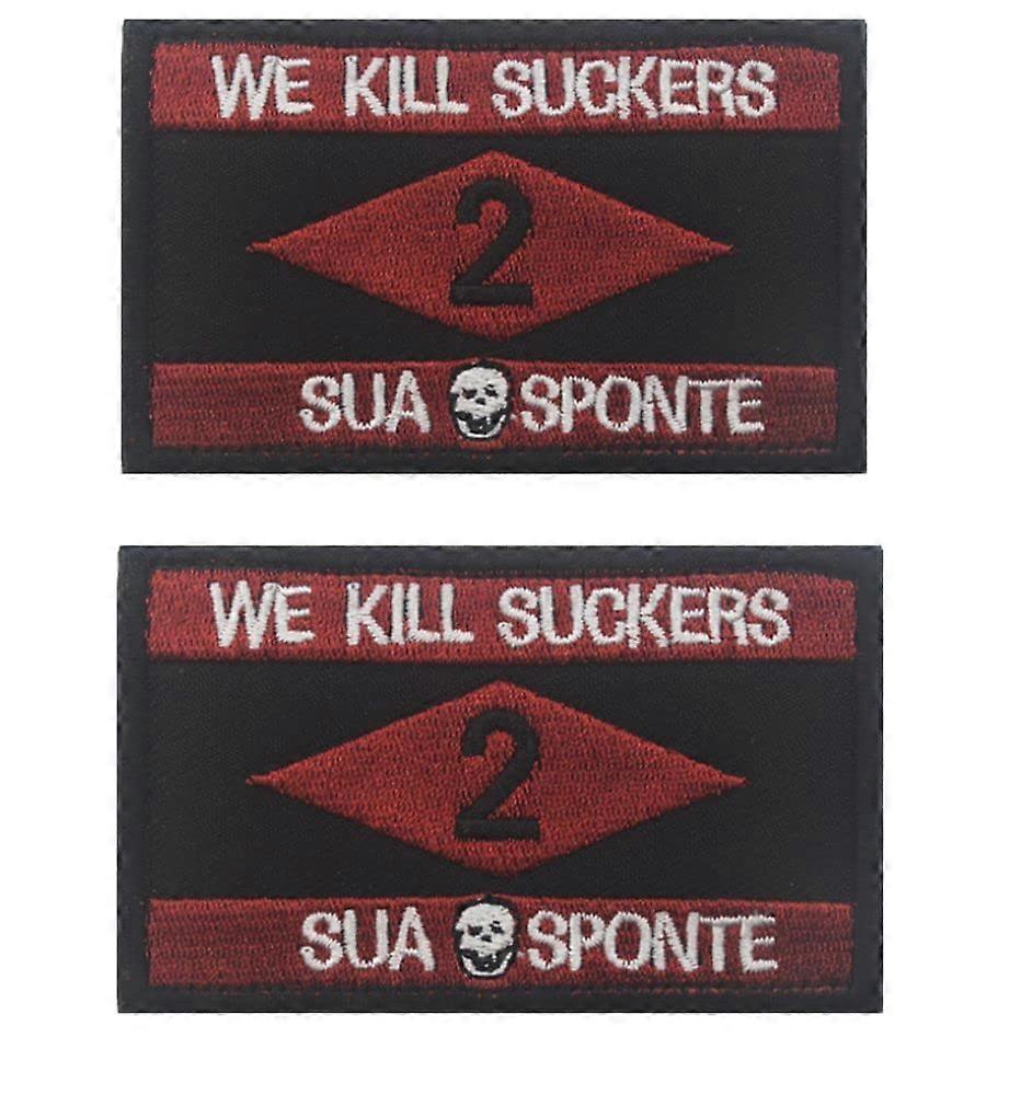 We Kill Suckers Embroidered Patch Set - Tactical Morale Applique Fastener Hook & Loop - 2 Piece Emblem Patches