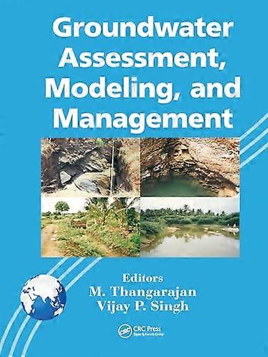 Groundwater Assessment Modeling and Management