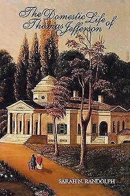 Het huiselijk leven van Thomas Jefferson