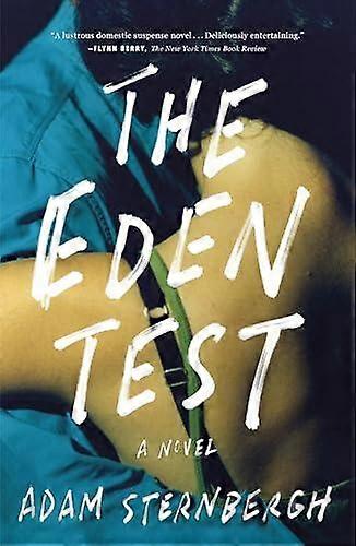 Eden Test by Adam Sternbergh Paperback