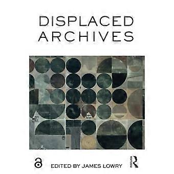 Displaced Archives