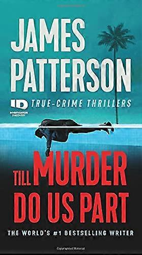 Till Murder Do Us Part (Id True Crime)