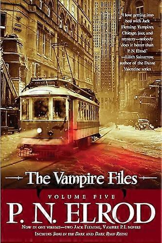 The Vampire Files, Volume Five: 5