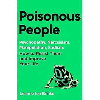 Poisonous People