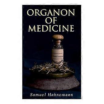 Organon of medicine the cornerstone of homeopathy