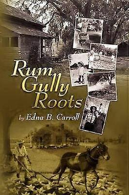 Rum Gully Roots