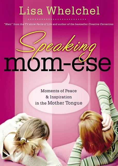 Speaking Momese