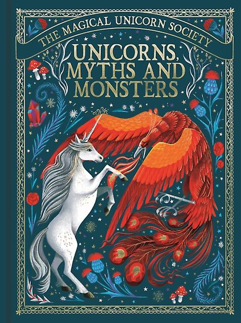 The Magical Unicorn Society Unicorns Myths And Monsters Paperback Book