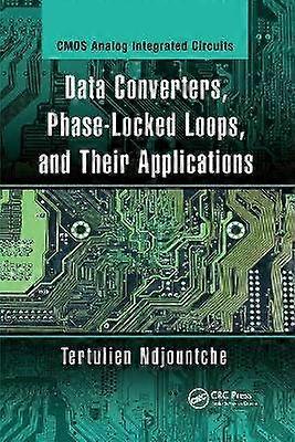 Data Converters Phase-Locked Loops and Their Applications