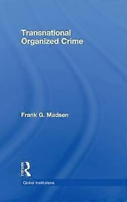 Transnational Organized Crime
