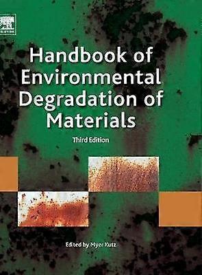 Handbook of Environmental Degradation of Materials