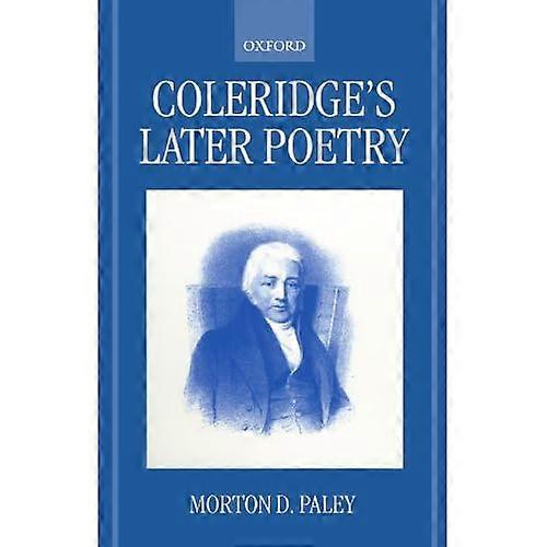 Coleridge's Later Poetry