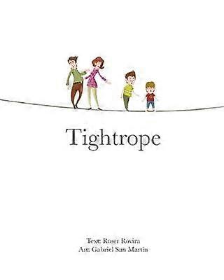 Tightrope