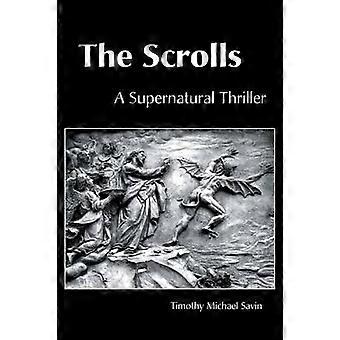 The Scrolls A Supernatural Thriller