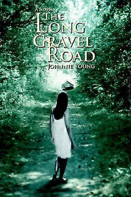 Die Long Gravel Road