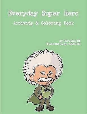 Everyday Super Hero Activity & Coloring Book