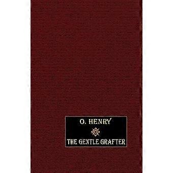 The Gentle Grafter