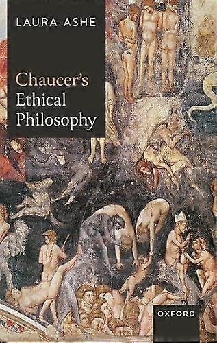 Chaucers Ethical Philosophy