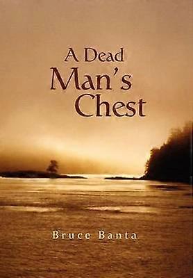 A Dead Man's Chest