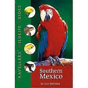 Sør-Mexico (Traveller's Wildlife Guides) : Cancun-regionen, Yucatan-halvøya, Oaxaca, Chiapas og Tabasco