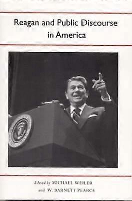 Reagan and Public Discourse in America