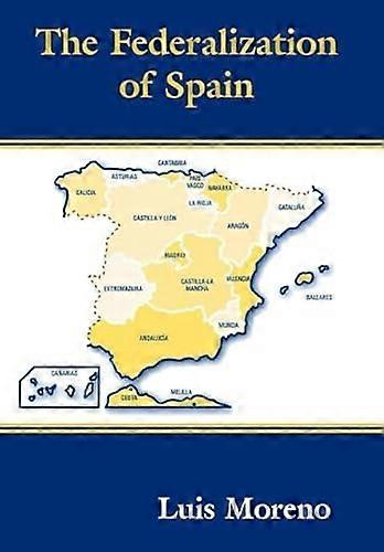 The Federalization of Spain