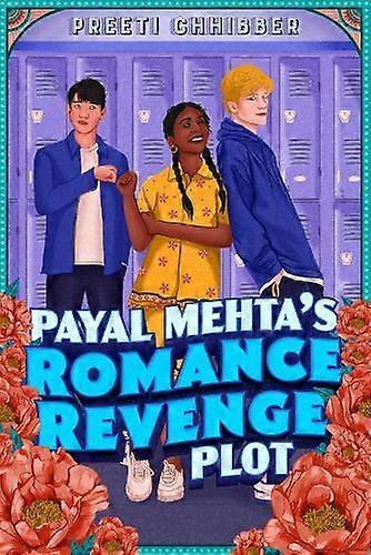 Payal Mehta's Romance Revenge Plot - Preeti Chhibber