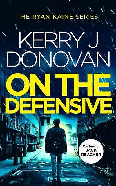 Sur la défensive - Kerry J. Donovan