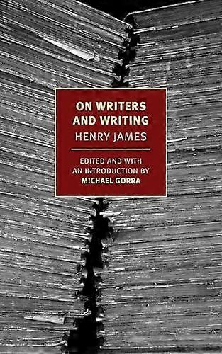 On Writers And Writing by Michael Gorra Paperback