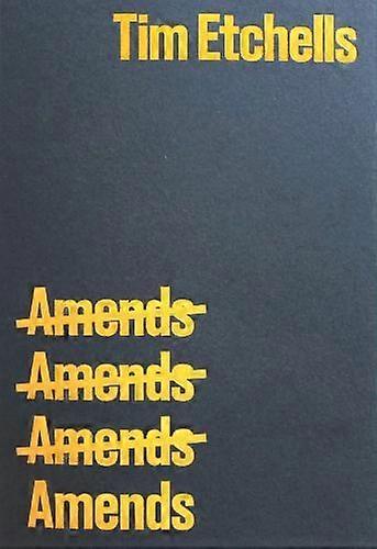 Amends - Tim Etchells - Plays, playscripts - Independent Publishing Network - Paperback