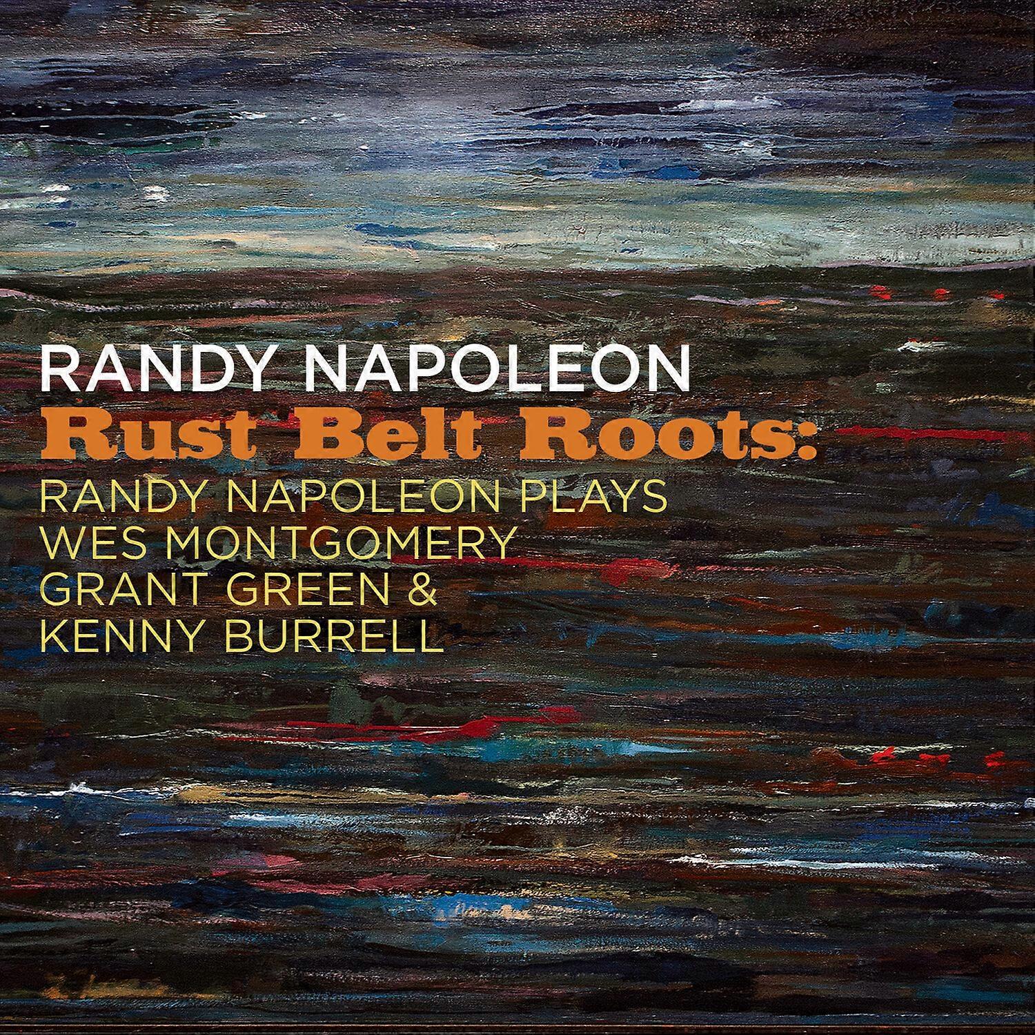 Randy Napoleon - Rust Belt Roots  [COMPACT DISCS] USA import