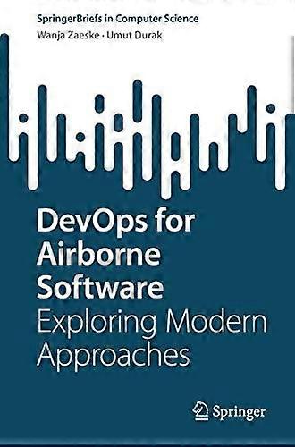 Devops For Airborne Software Exploring Modern Approaches - Wanja Zaeske - Paperback - en Book