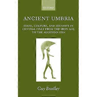 Cultura e identidade do antigo Estado da Úmbria na Itália Central a partir do Ferro A - Guy Bradley - Capa dura - Livro em inglês - História