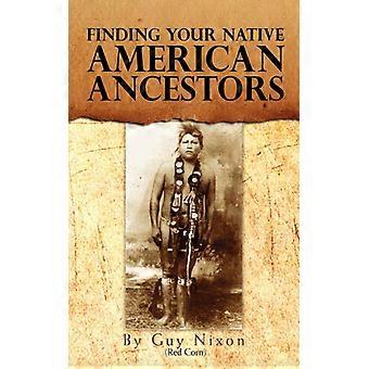 Finding Your Native American Ancestors - Guy - Paperback - English Book - History