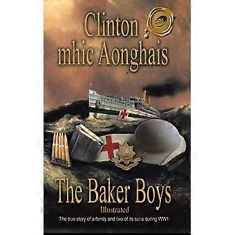The Baker Boys - Clinton Mhic Aonghais - Hardcover - English Book - History