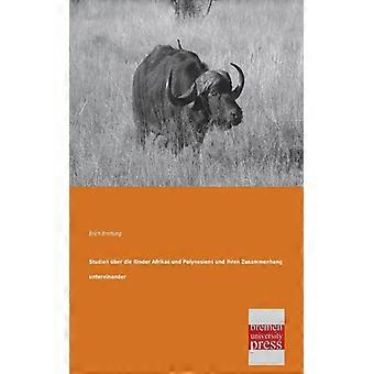 Studien Uber Die Rinder Afrikas Und Polynesiens Und Ihren Zusammenhang Untereina - Erich Breitung - Paperback - English Book - History
