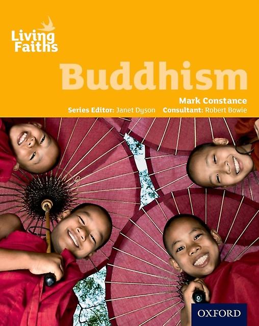 Living Faiths Buddhism Student Book by Mark Constance Paperback Book