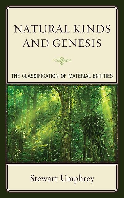 Natural Kinds And Genesis by Stewart Umphrey Paperback Book