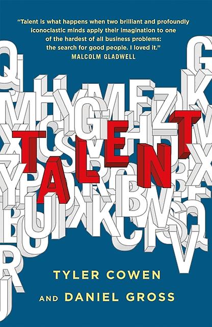 Talent by Daniel Gross Hardback Book