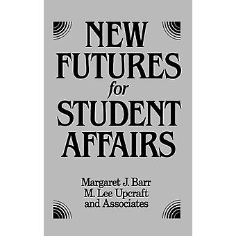 Novos Futuros para Assuntos Estudantis por Barr (Livro de capa dura)