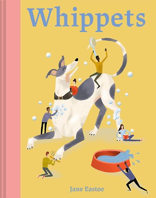 Whippets by Jane Eastoe Hardback Book