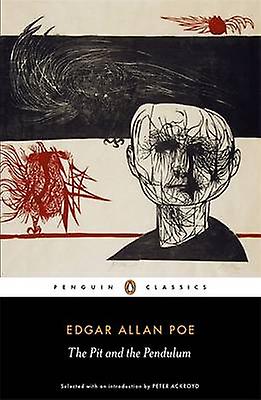 Pit And The Pendulum - Edgar Allan Poe