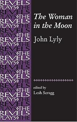 The Woman In The Moon by Leah Scragg Paperback Book