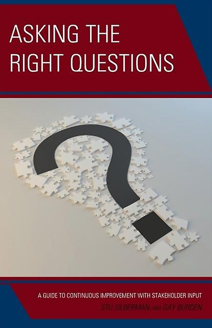Asking The Right Questions by Gay Burden Paperback