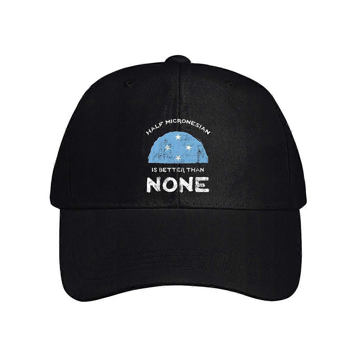 Half Micronesian Is Better Than None Baseball Cap