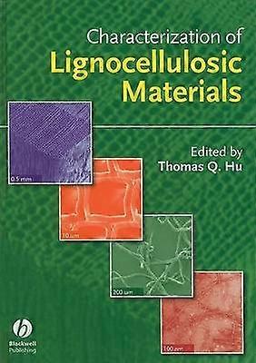 Characterization of Lignocellulosic Materials